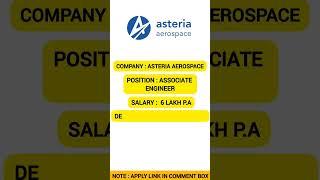 Asteria Aerospace hiring for Associate Engineer #shorts #shortfeed #jobs