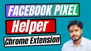 Facebook Pixel Helper Chrome Extension