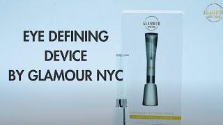 Eye Defining Device by Glamour NYC