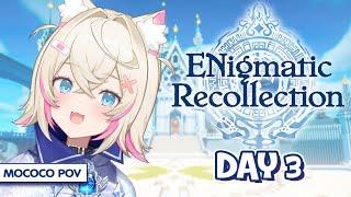 【ENIGMATIC RECOLLECTION】fuzzy revelations  #ENreco #hololiveEnglish【MOCOCO POV】