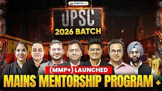 (MMP+) Mains Mentorship Program Plus 2026 Launched | UPSC Mains 2026 | Complete Details