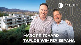 Interview with Marc Pritchard, Taylor Wimpey España | Developer Diaries EP4