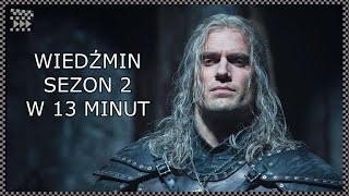 Streszczenie serialu WIEDŹMIN (Netflix) | Sezon 2