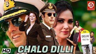 Chalo Dilli New Bollywood Superhit Film || Akshay Kumar | Lara Dutta, Vinay Pathak | Mahika Sharma