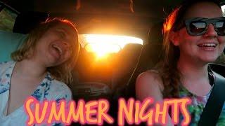 SUMMER NIGHTS | Lindsey's Life