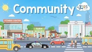 What is a Community? - Community for Kindergarten | Social Studies for Kindergarten | Kids Academy