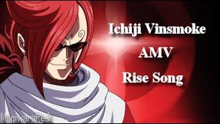 【One Piece】Ichiji Vinsmoke Futur Roi 【Rise song】