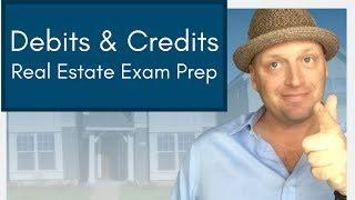 Real Estate Exam Prep: Debits vs Credits | Key Topics