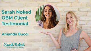 Sarah Noked OBM Client Testimonial | Amanda Bucci