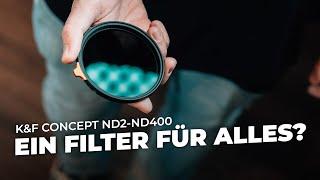 Ein ND Filter für alle Situationen? K&F Concept ND2-ND400 im Test