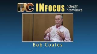 IN FOCUS: Bob Coates Interview