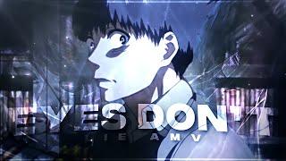 Eyes Don't Lie [+ProjectFile] | Anime - Edit [AMV]