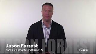Jason Forrest - CEO & Chief Culture Officer, Forrest Performance Group (FPG)