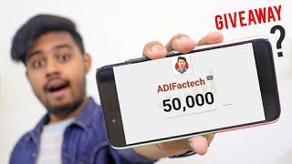 ROAD TO 50K Special ADIFactech | Giveaway?? | 50K Subscribers Journey