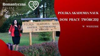 Polska Akademia Nauk Dom Pracy Twórczej w Wierzbie