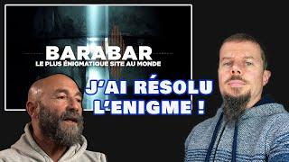 BARABAR : Résolution du Mystère !? - Complément au Film de Patrice Pouillard