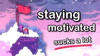 How to ACTUALLY Stay Motivated Making Games