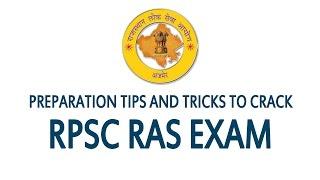 Preparation tips and tricks to crack RPSC RAS Exam