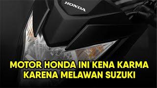 MOTOR HONDA YANG KENA KARMA OLEH SUZUKI DAN NYARIS SUNTIK MATI