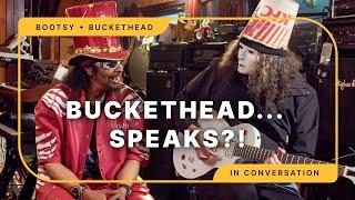 Bootsy Collins + Buckethead In Conversation