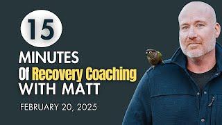 The "Art of War" for Alcohol Addiction | 15 Minutes of Recovery Coaching with Matt Finch