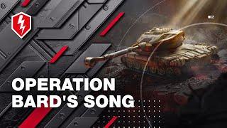 WoT Blitz. Operation Bard's Song. Raid the Dungeon and Claim Untold Riches!