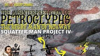 Squatter-Man IV - The 'Begby Man' and the Misinterpretation of Viking Ships in Norway