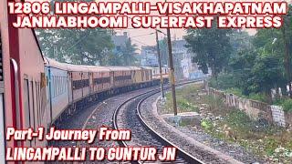 Part-1 || Lingampalli To Guntur || On-Board 12806 Janmabhoomi Exp Full Journey