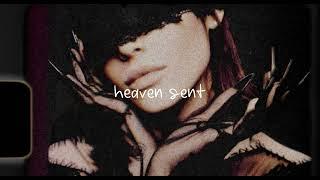 Ariana Grande- heaven sent