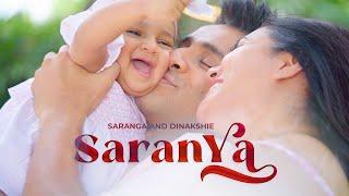 සාරන්‍යා - SARANYA  | Saranga Disasekara & Dinakshie Priyasad  [Official Music Video]