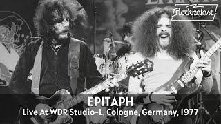 Epitaph - Live At Rockpalast 1977 (Cologne, Germany) (Full Concert Video)