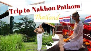 Thailand Travel Guide | Nakhon Pathom