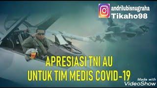 Covid-19 Apresiasi TNI AU dalam penangan