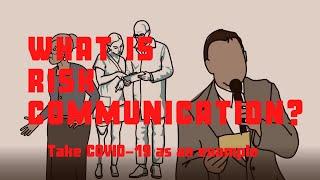 What is risk communication?