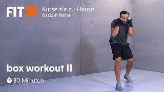 Box-Workout II | 30 Minuten | FitX-Kurse für zu Hause: classx at home