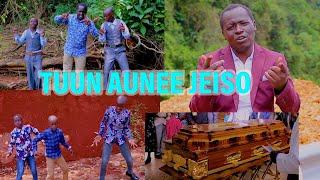 TUN AUNE JEISO by  PASTOR MESHACK MUTAI