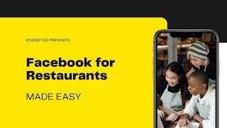 Facebook for Restaurants MADE EASY - by Digibites