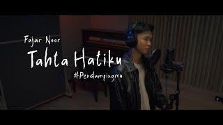 Fajar Noor - Tahta Hatiku #Pendampingmu (Official Lyric Video)
