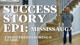 Success Story EP1:  Mississauga | Aug 2024