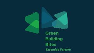 Green Building Bites: Historic Preservation (Extended Version)