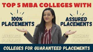 Top 5 MBA Colleges with Assured Placements || Best Colleges / Universities with 100% Placements