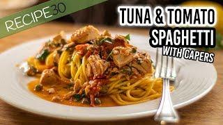 Easy tuna spaghetti with capers and fresh tomato