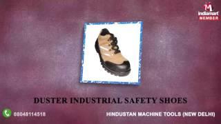 Industrial Safety Products By Hindustan Machine Tools, New Delhi