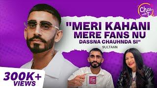 Sultaan Interview | Punjabi Rap, Manifestation & Coping with Loss | Chai with T | Tarannum Thind