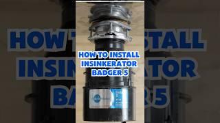 How to install InSinkErator Badger 5 Garbage Disposal #diy