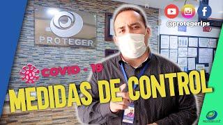 Medidas de control COVID 19 -  PROTEGER IPS Exámenes Médicos Ocupacionales