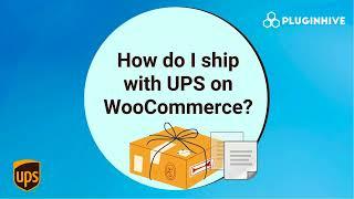 How do I ship with UPS on WooCommerce?