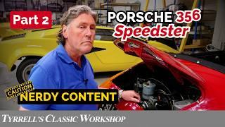 Porsche 356 Speedster Restoration: Engine Tuning & Test Drive - Part 2 | Tyrrell's Classic Workshop