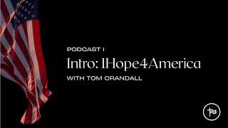 1H4A Podcast: Intro w/ Tom Crandall (Episode 1)