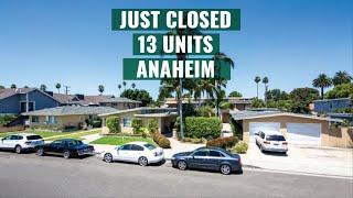 Just Closed | 13 Units | Anaheim | $2.815M | Agents: Dan Blackwell & Sean Farag